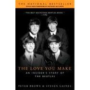 The Love You Make An Insider's Story of the Beatles