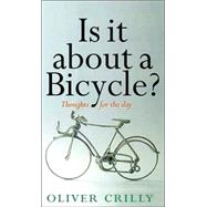 Is It About A Bicycle?