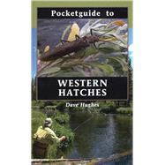 Pocketguide to Western Hatches