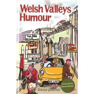 Welsh Valleys Humour