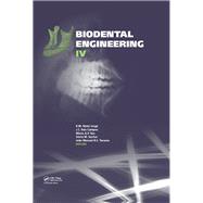 Biodental 2016: Proceedings of the IV International Conference on Biodental Engineering, June 21-23, 2016, Porto, Portugal