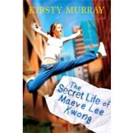 The Secret Life of Maeve Lee Kwong