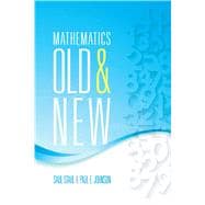 Mathematics Old and New