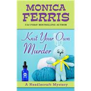 Knit Your Own Murder