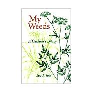 My Weeds