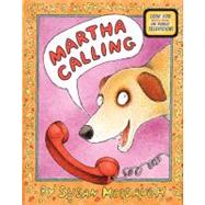 Martha Calling Martha Calling
