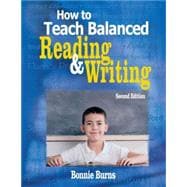 How to Teach Balanced Reading and Writing