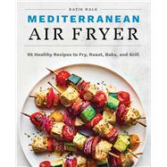 Mediterranean Air Fryer