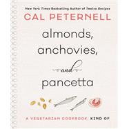 Almonds Anchovies and Pancetta