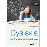 Dyslexia A Practitioners Handbook