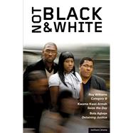 Not Black and White Category B Seize the Day Detaining Justice Not Black and White Category B Seize the Day Detaining Justice