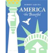 America the Beautiful America the Beautiful