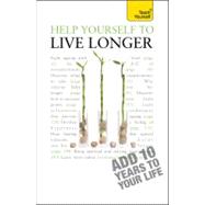 Help Yourself to Live Longer