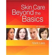 Skin Care Beyond The Basics