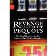 Revenge of the Pequots