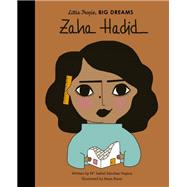 Zaha Hadid (Little People, BIG DREAMS)
