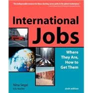 International Jobs Where They Are, How To Get Them