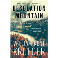 Desolation Mountain (Cork O'Connor Mystery Series, Bk. 17)