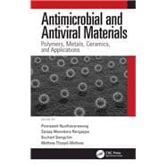 Antimicrobial and Antiviral Materials Polymers Metals Ceramics and Applications | Materials & Chemical Engineering