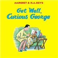 Get Well, Curious George