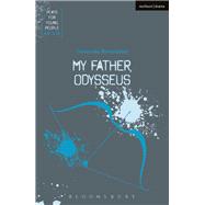 My Father, Odysseus