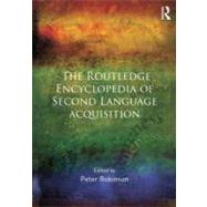 The Routledge Encyclopedia of Second Language Acquisition