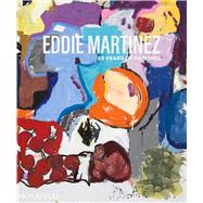 Eddie Martinez 20 Years of Painting
