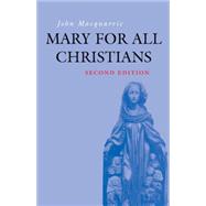 Mary for All Christians