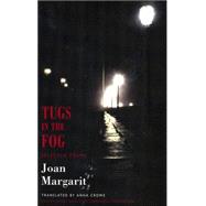 Tugs in the Fog: Selected Poems