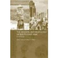 The Modern Anthropology of South-East Asia: An Introduction