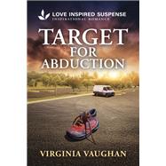 Target for Abduction Target for Abduction