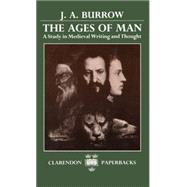 The Ages of Man A Study in Medieval Writing and Thought