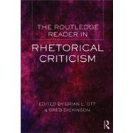 The Routledge Reader in Rhetorical Criticism