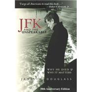 JFK and the Unspeakable