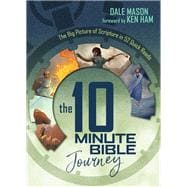 The 10 Minute Bible Journey