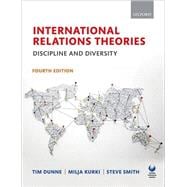 International Relations Theories Discipline and Diversity