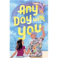 Any Day With You