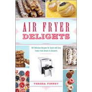 Air Fryer Delights