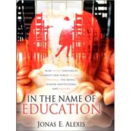 In the Name of Education