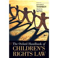 The Oxford Handbook of Children's Rights Law