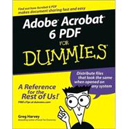 Adobe Acrobat 6 PDF For Dummies