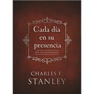 Cada dia en su presencia / Every Day in His Presence