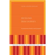 Dueling Discourses The Construction of Reality in Closing Arguments