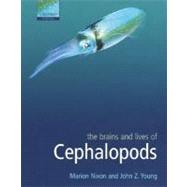 The Brains and Lives of Cephalopods