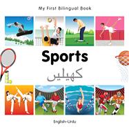 My First Bilingual BookSports (EnglishUrdu)