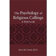 The Psychology of Religious Callings: A First Look