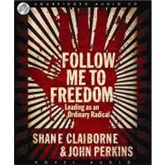 Follow Me to Freedom