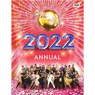 Official Strictly Come Dancing Annual 2022