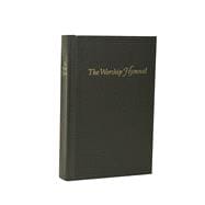 The Worship Hymnal--hardcover, forest green