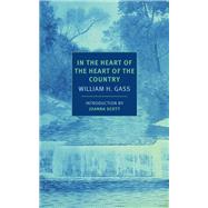 In the Heart of the Heart of the Country And Other Stories